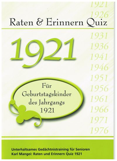1921 Raten und Erinnern - Quiz