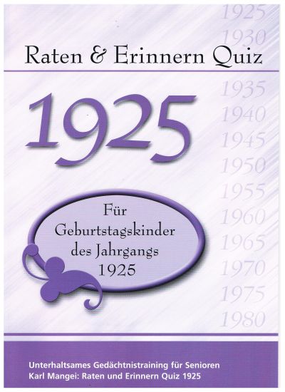 1925 Raten und Erinnern - Quiz