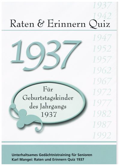 1937 Raten und Erinnern - Quiz