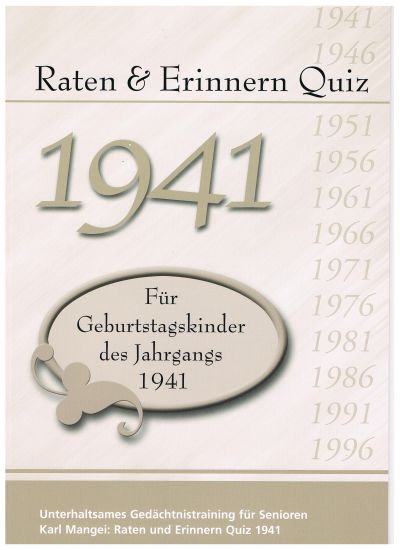 1941 Raten und Erinnern - Quiz