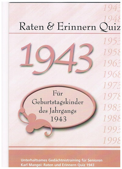 1943 Raten und Erinnern - Quiz