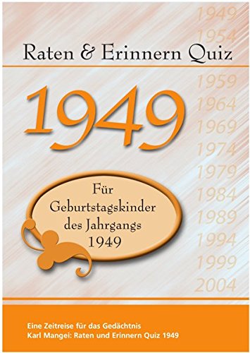 1949 Raten und Erinnern - Quiz