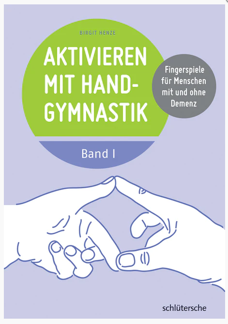 Aktivieren mit Handgymnastik Band 1