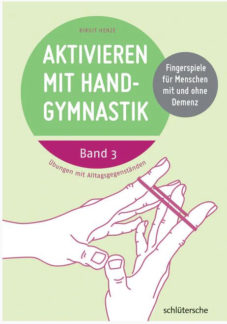 Aktivieren mit Handgymnastik Band 3