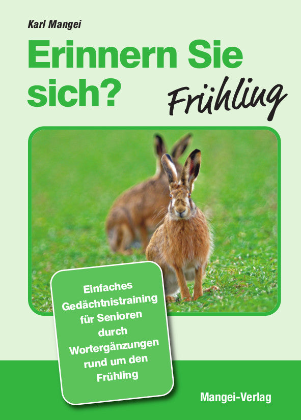 Erinnern Sie sich? Frühling