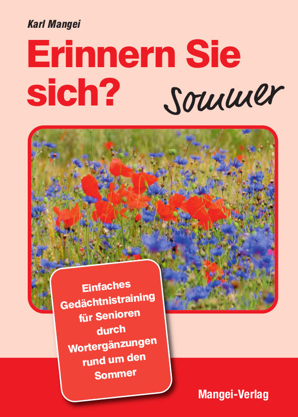 Erinnern Sie sich? Sommer