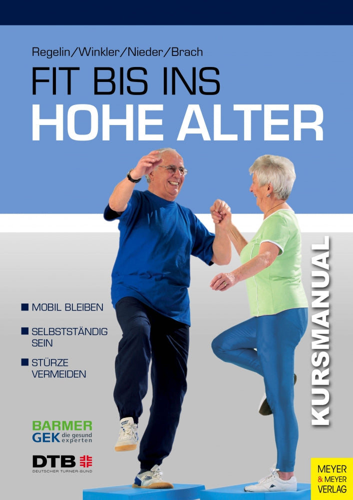 Fit bis ins hohe Alter